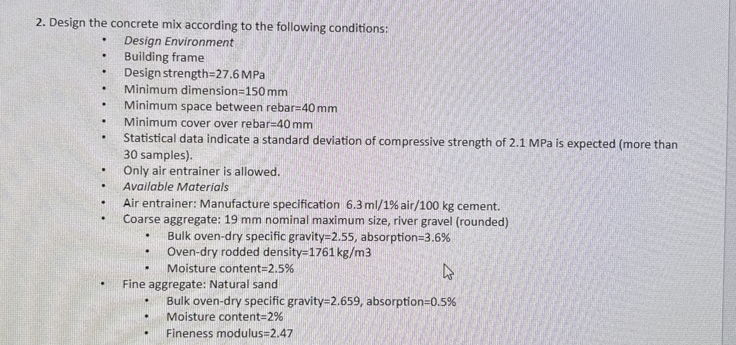 Design the concrete mix according to the