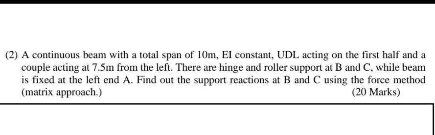 ( 2 ) A continuous beam with a total span of 1 0