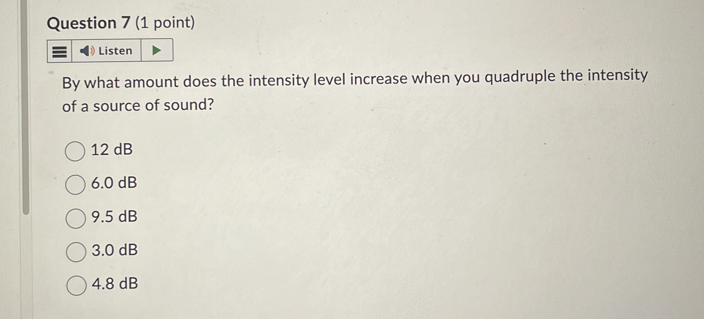 Question 7 ( 1 point ) By what amount does the