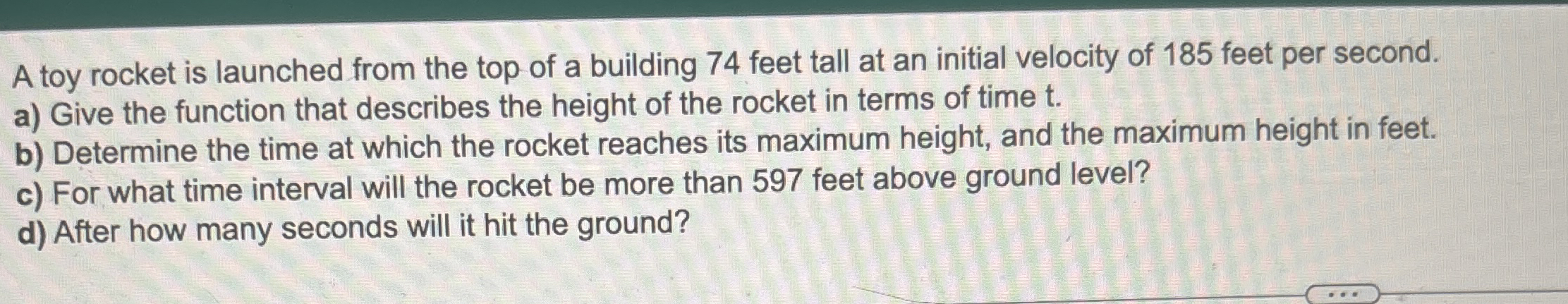 A toy rocket is launched from the top of a