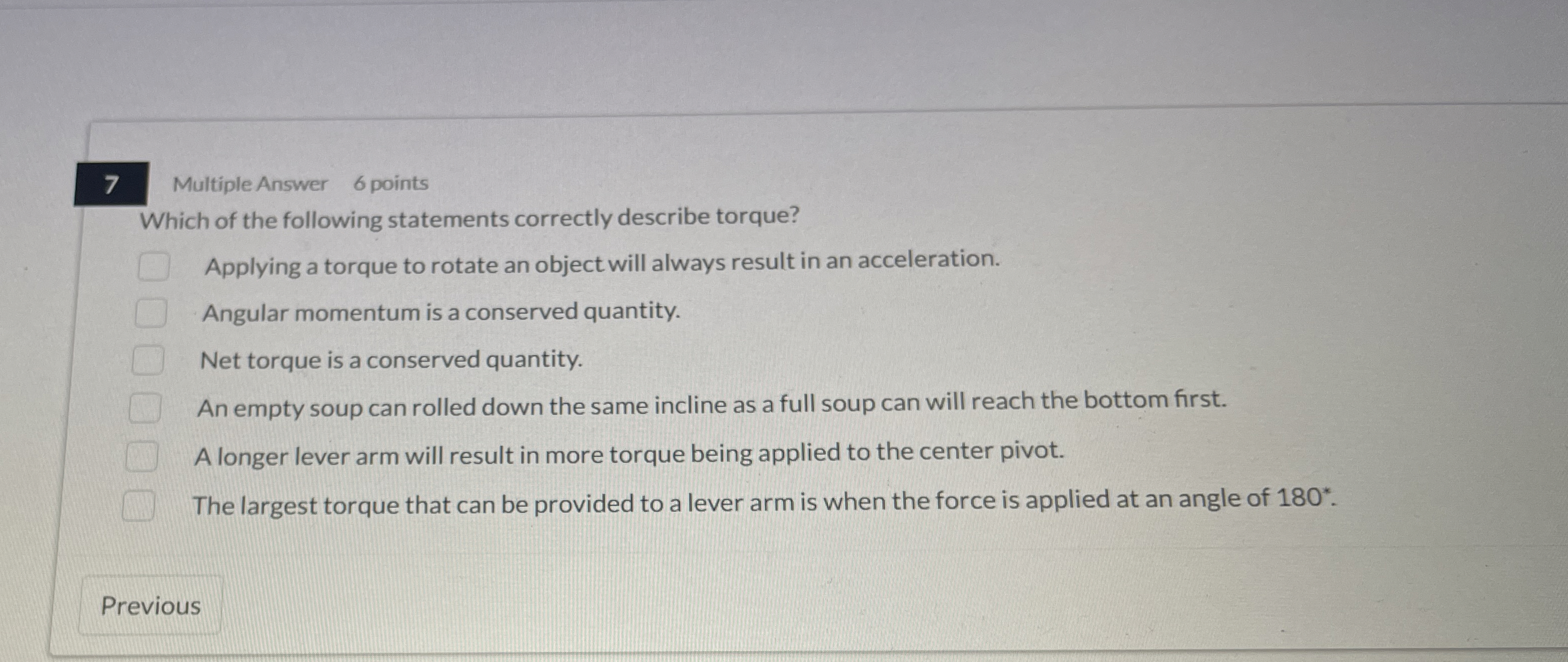 7 Multiple Answer 6 points Which of the following