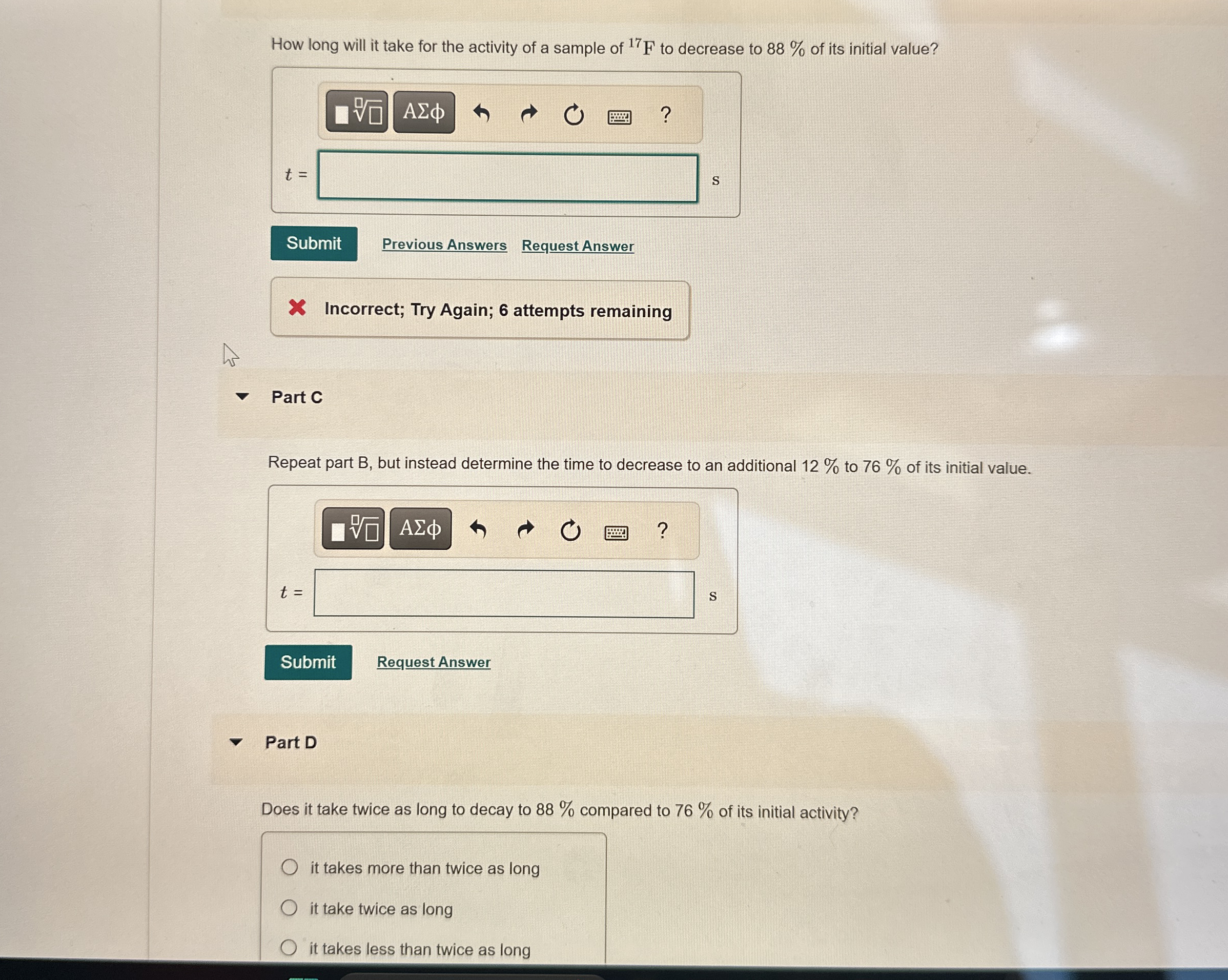 How long will it take for the activity of a