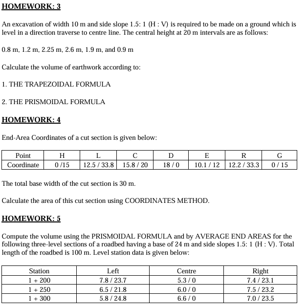 HOMEWORK: 3 An excavation of width 1 0 m and side