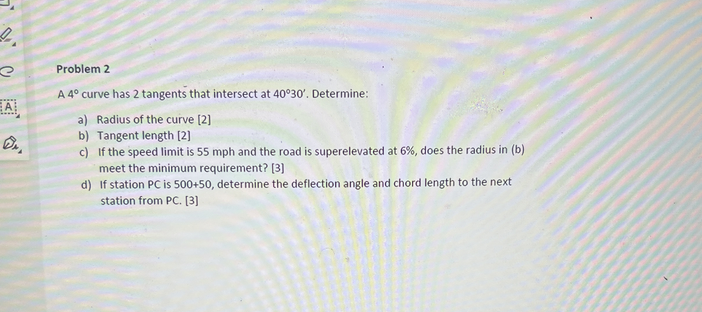 Problem 2 A 4 curve has 2 tangents that intersect
