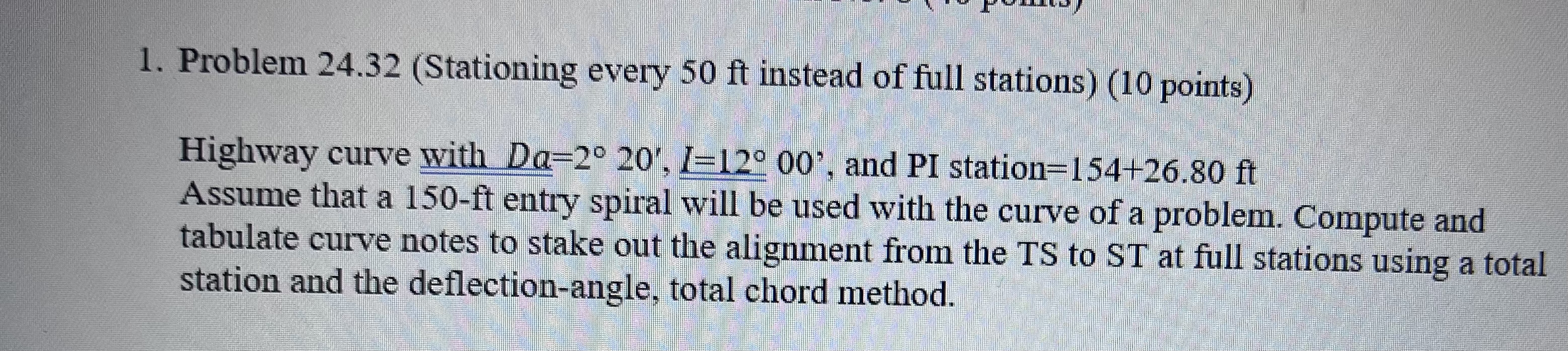 Problem 2 4 . 3 2 ( Stationing every 5 0 ft