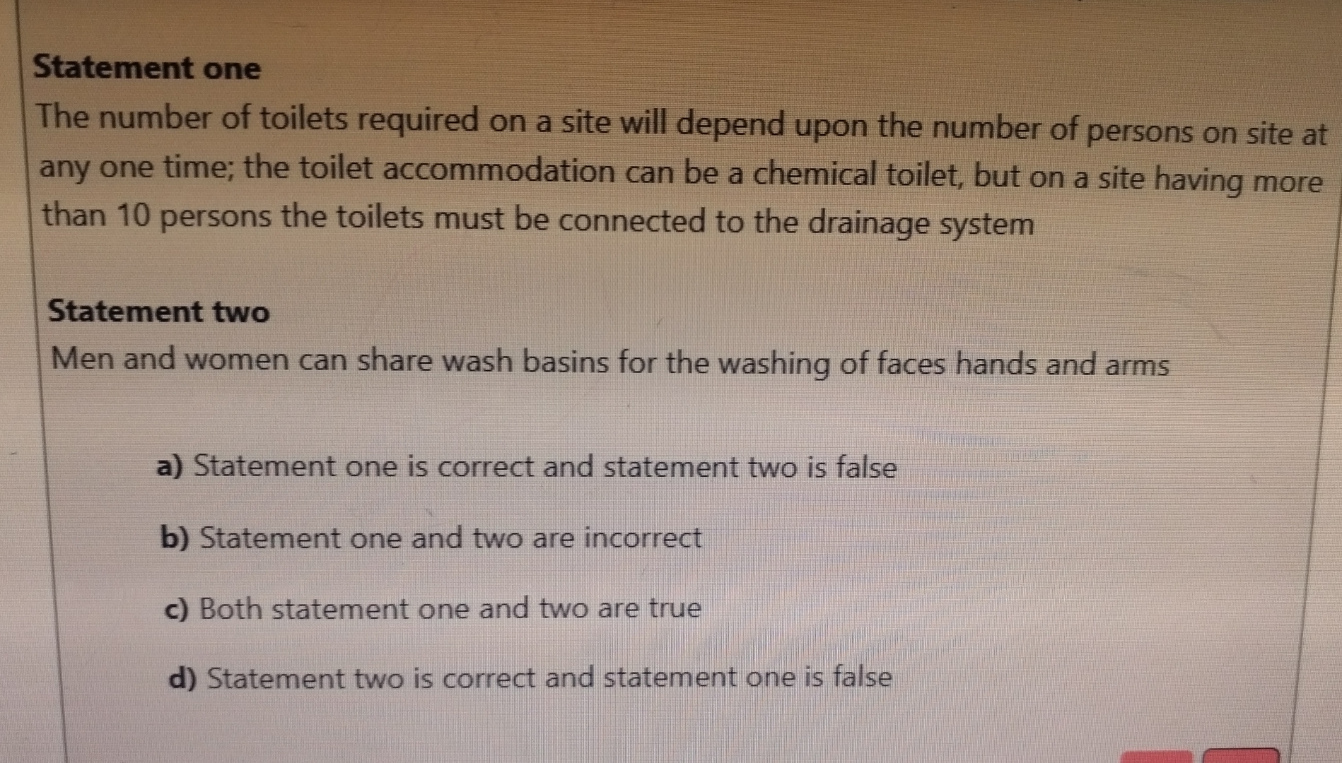 Statement one The number of toilets required on a