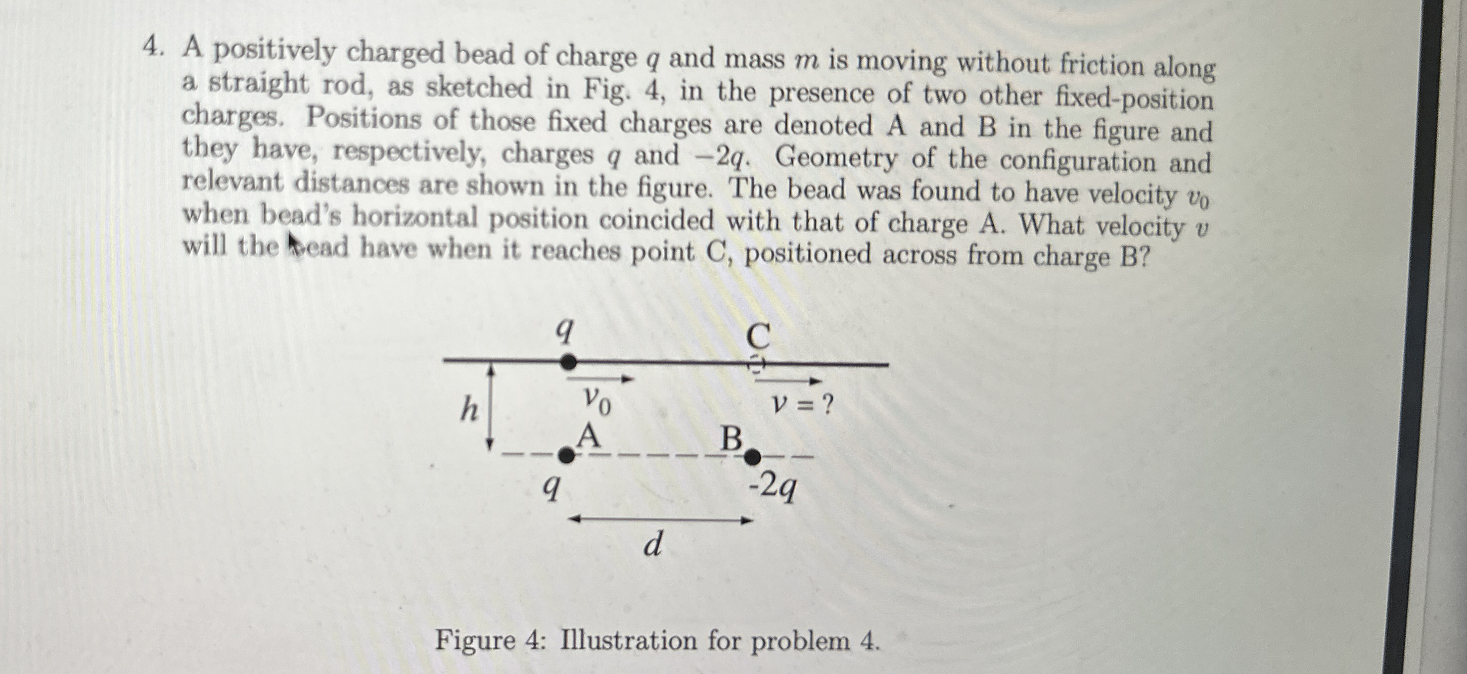 A positively charged bead of charge q and mass m