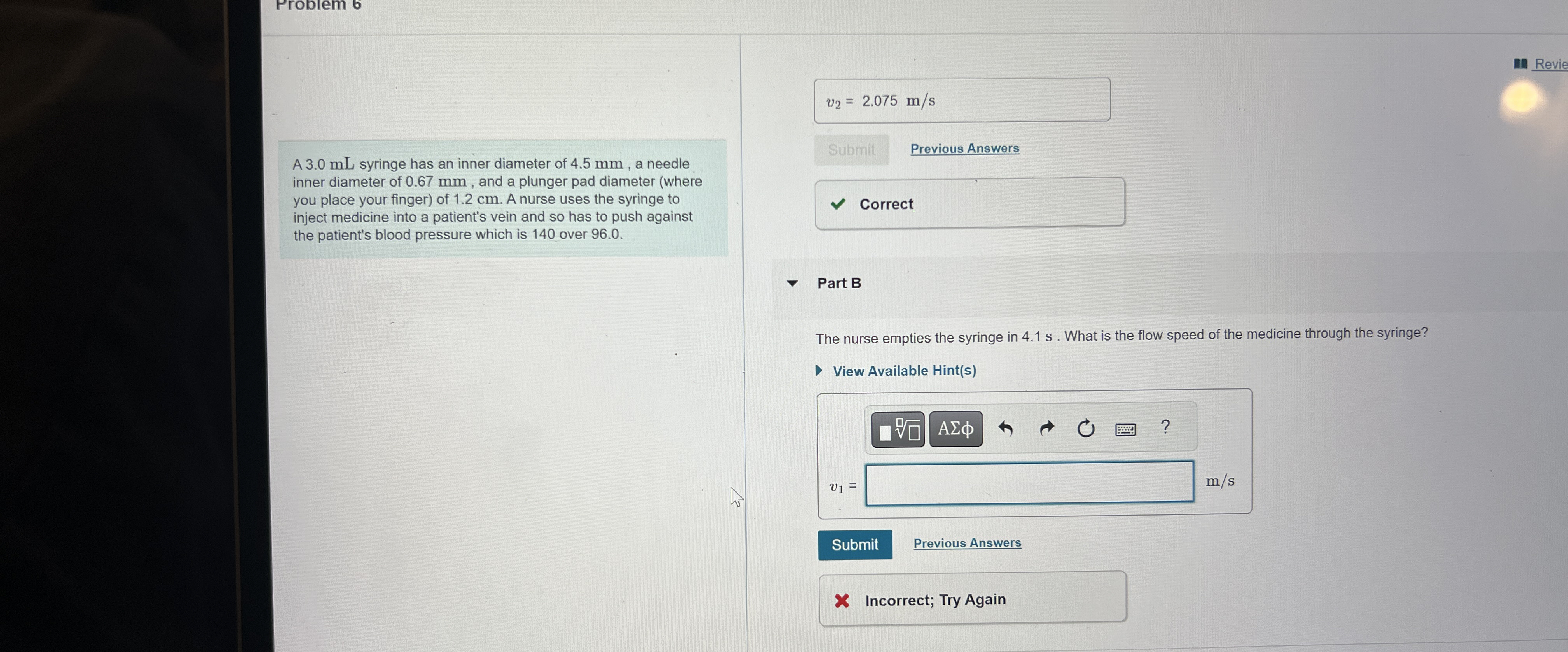 Problem 6 A 3 . 0 mL syringe has an inner