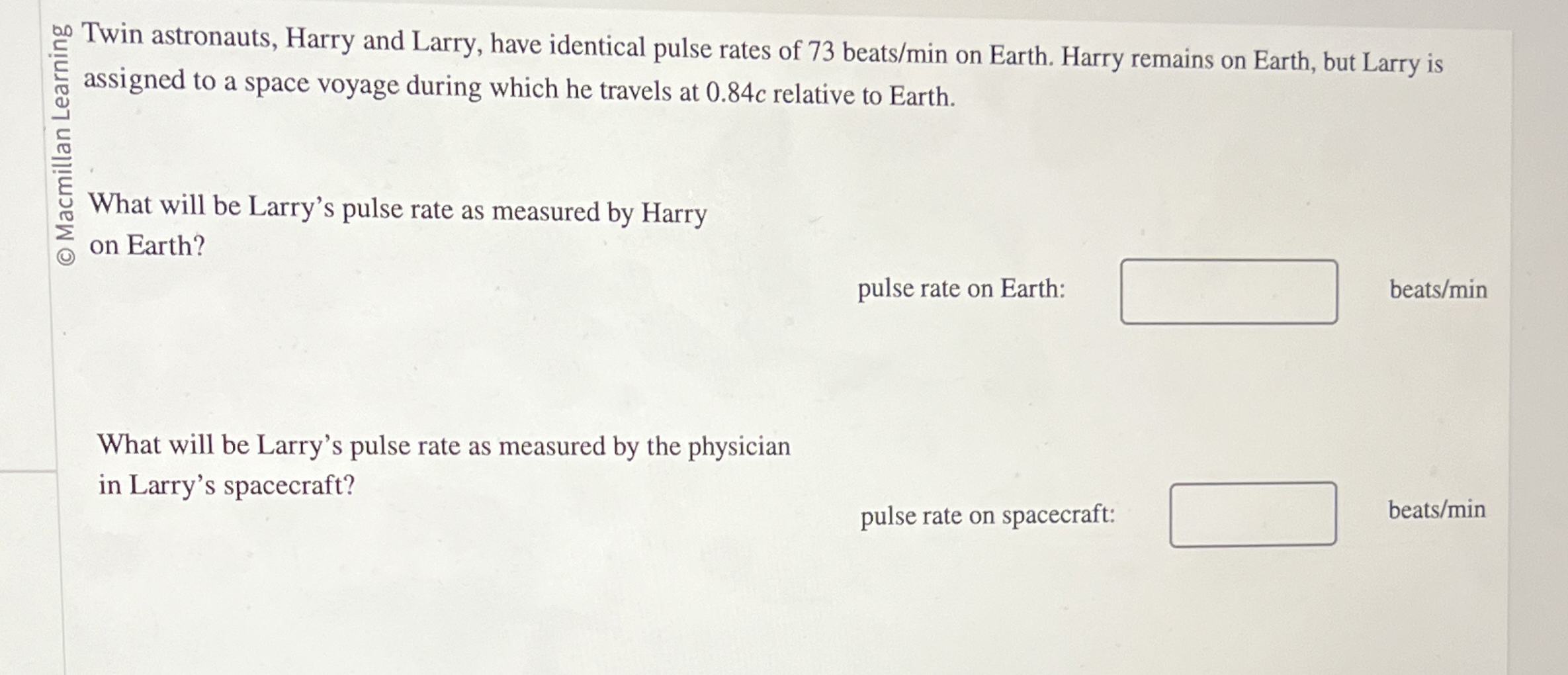 Twin astronauts, Harry and Larry, have identical