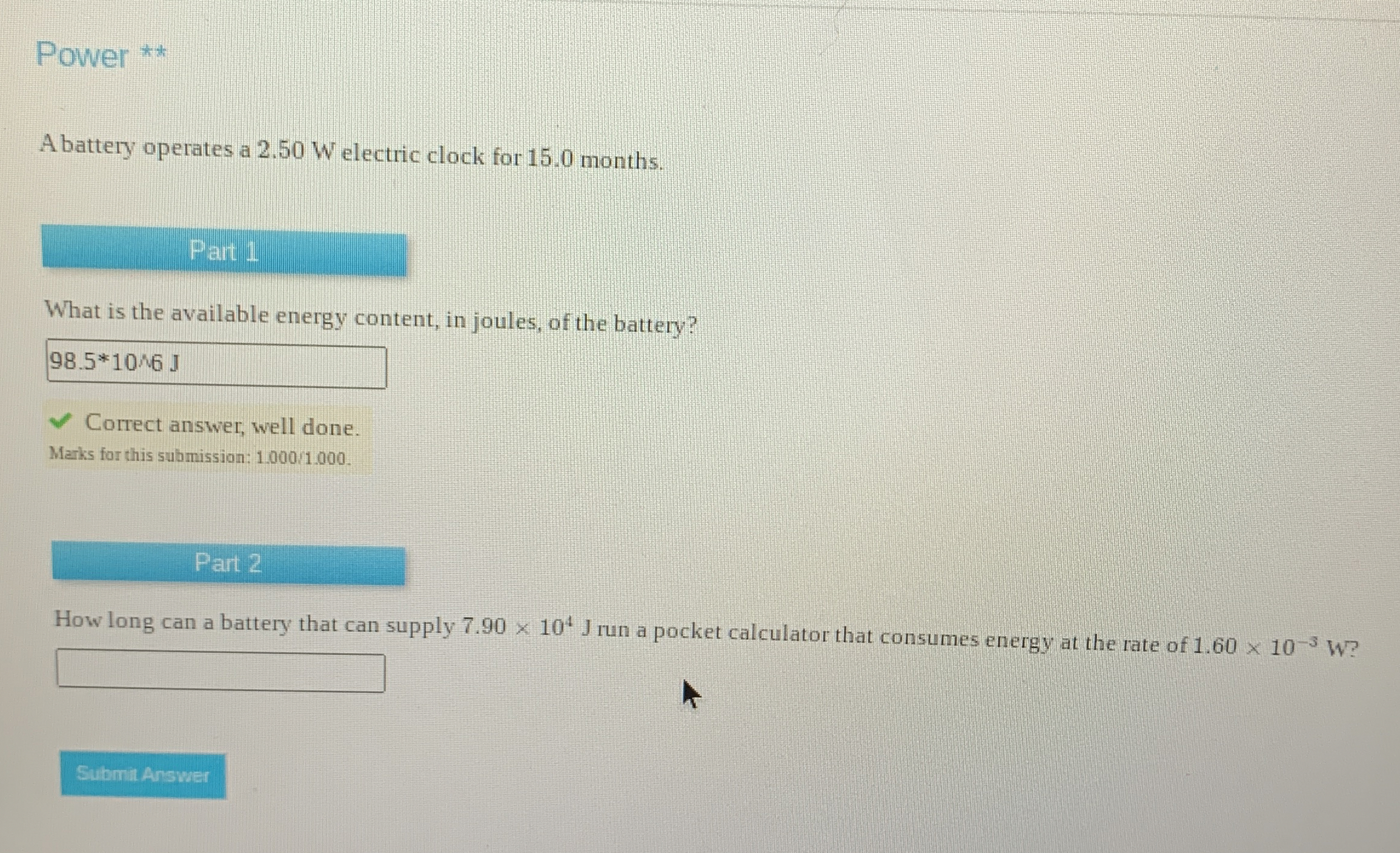 Power * * A battery operates a 2 . 5 0 W electric