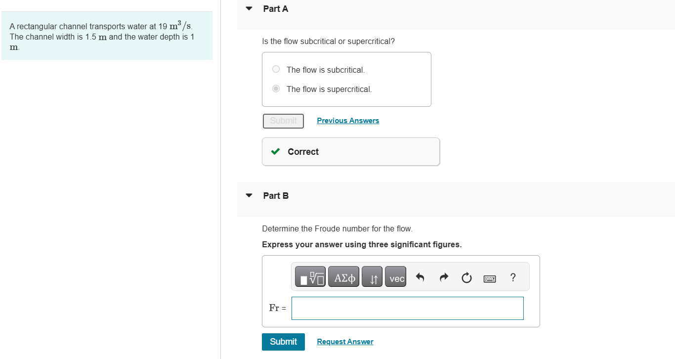 Part A A rectangular channel transports water at