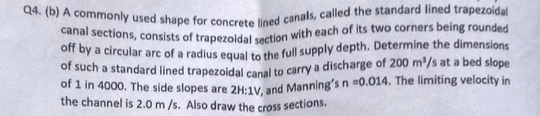 Q 4 . ( b ) A commonly used shape for concrete