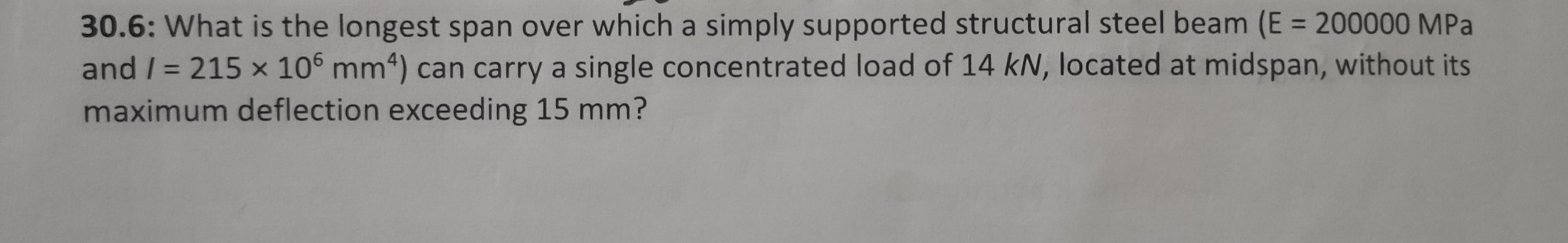 What is the longest span over which a simply