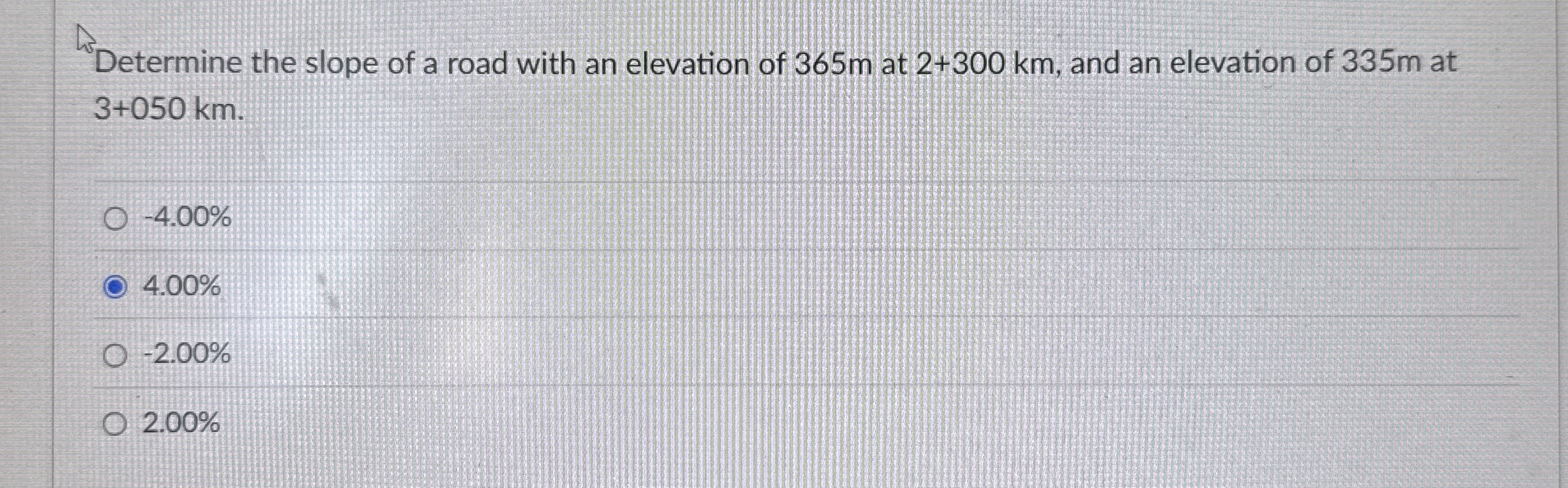 Determine the slope of a road with an elevation
