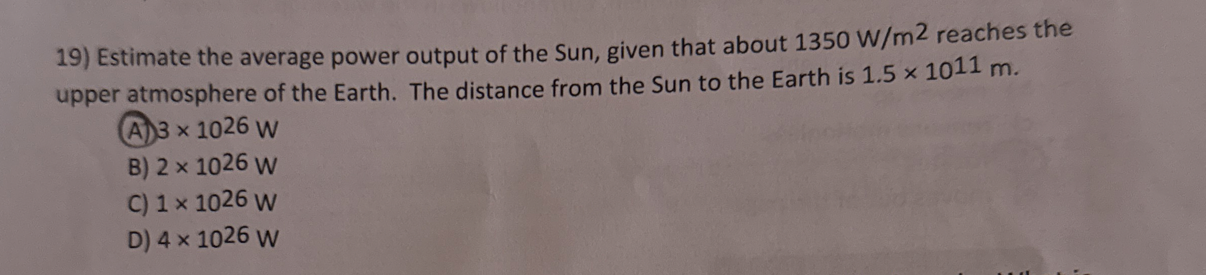 Estimate the average power output of the Sun,