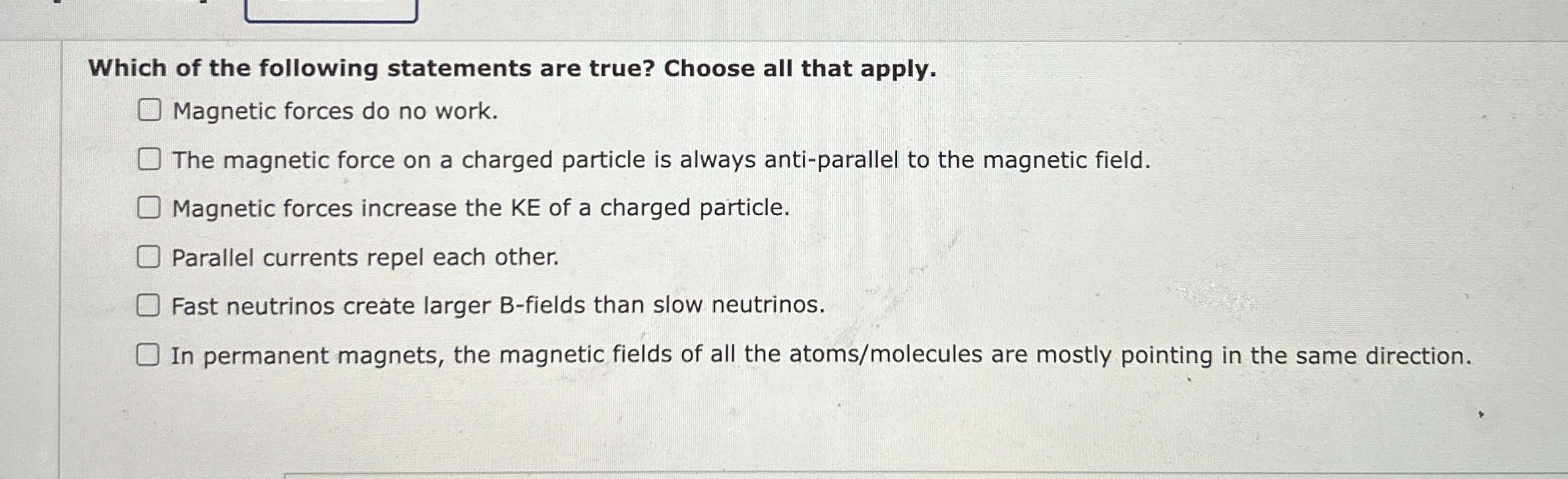 Which of the following statements are true?