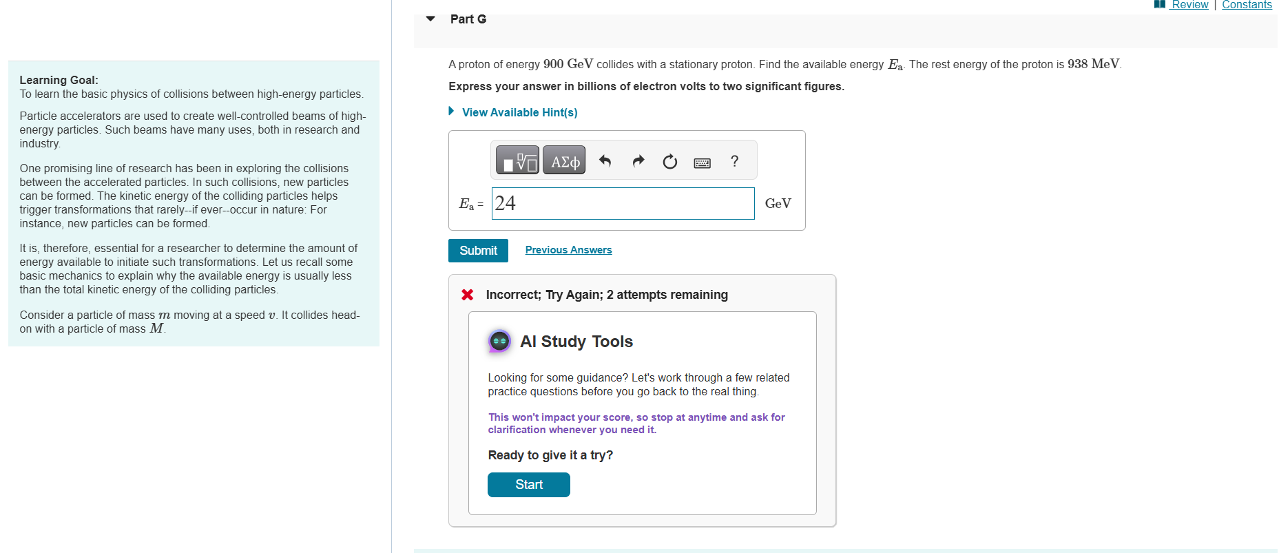 Part G Learning Goal: To learn the basic physics