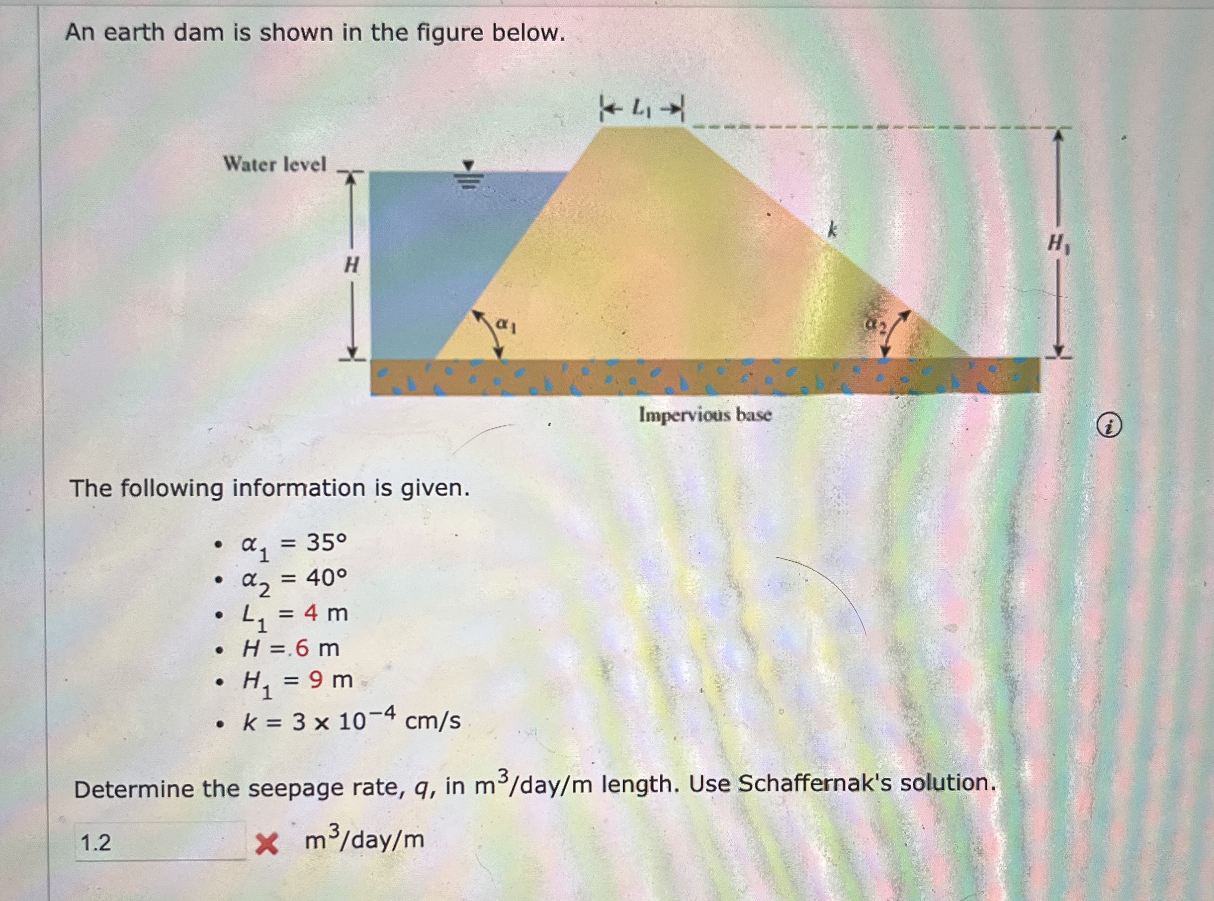 An earth dam is shown in the figure below. ( i )