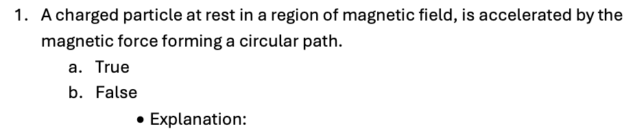 1 . A charged particle at rest in a region of