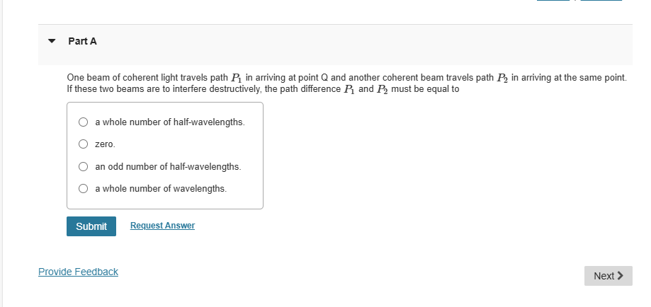 Part A One beam of coherent light travels path \