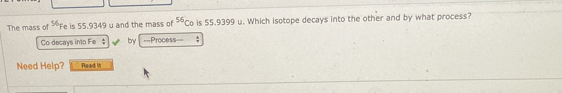 The mass of ? 5 6 F e is 5 5 . 9 3 4 9 u and the