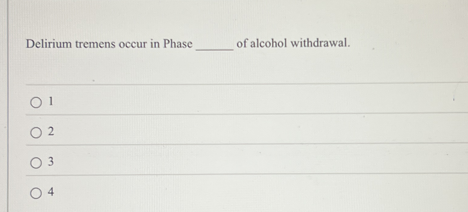 Delirium tremens occur in Phase of alcohol