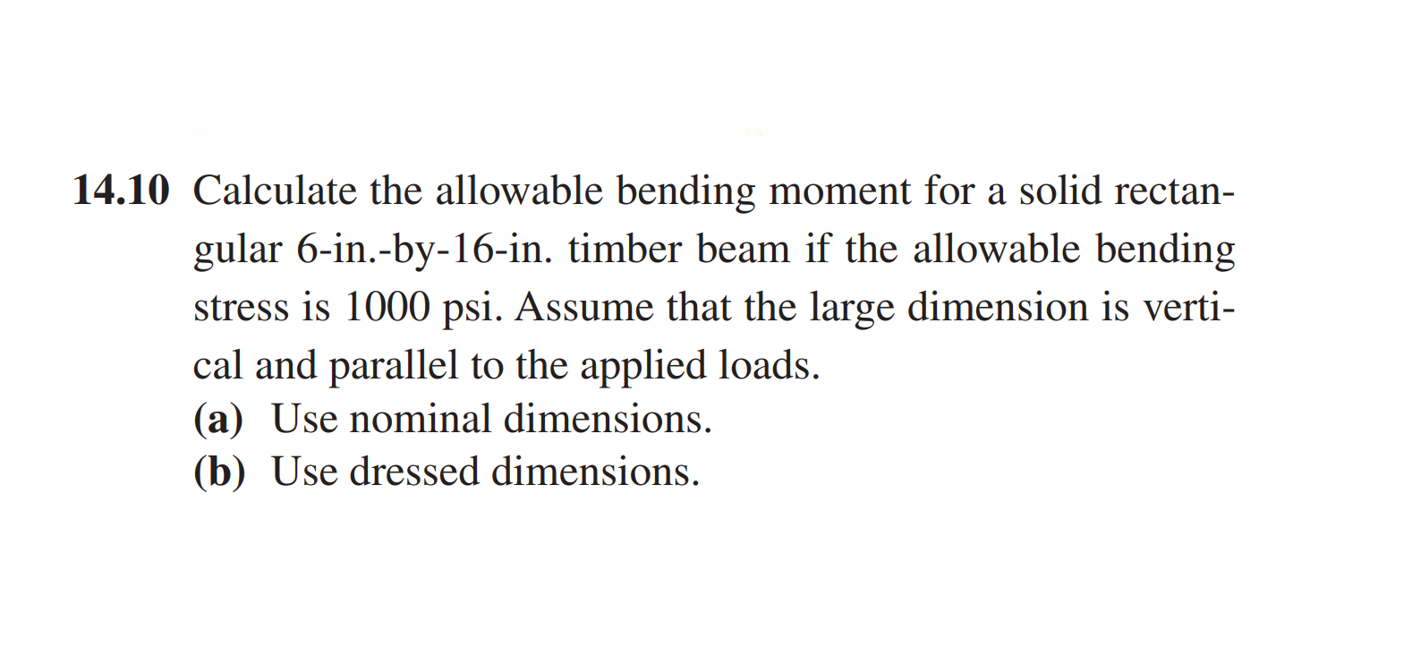 1 4 . 1 0 Calculate the allowable bending moment