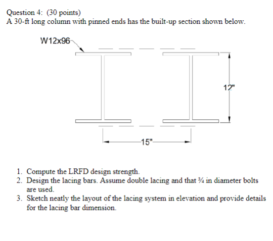 Question 4 : ( 3 0 points ) A 3 0 - ft long