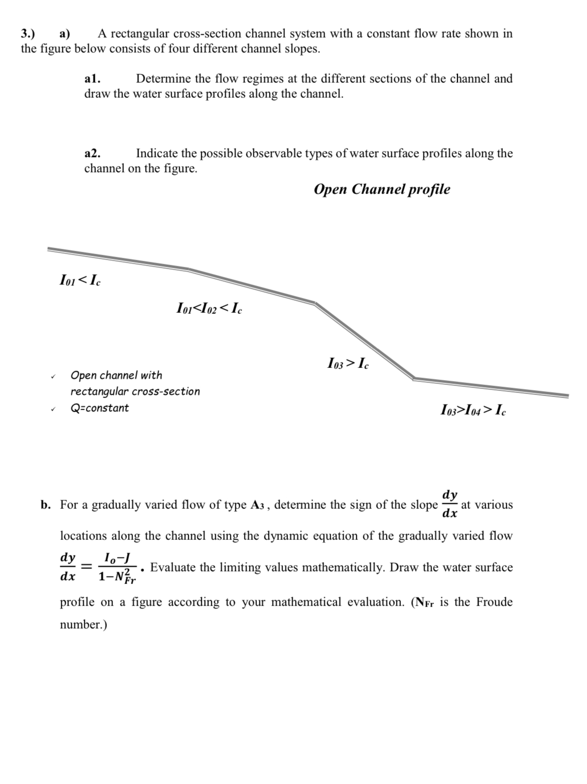 3 . ) a ) A rectangular cross - section channel