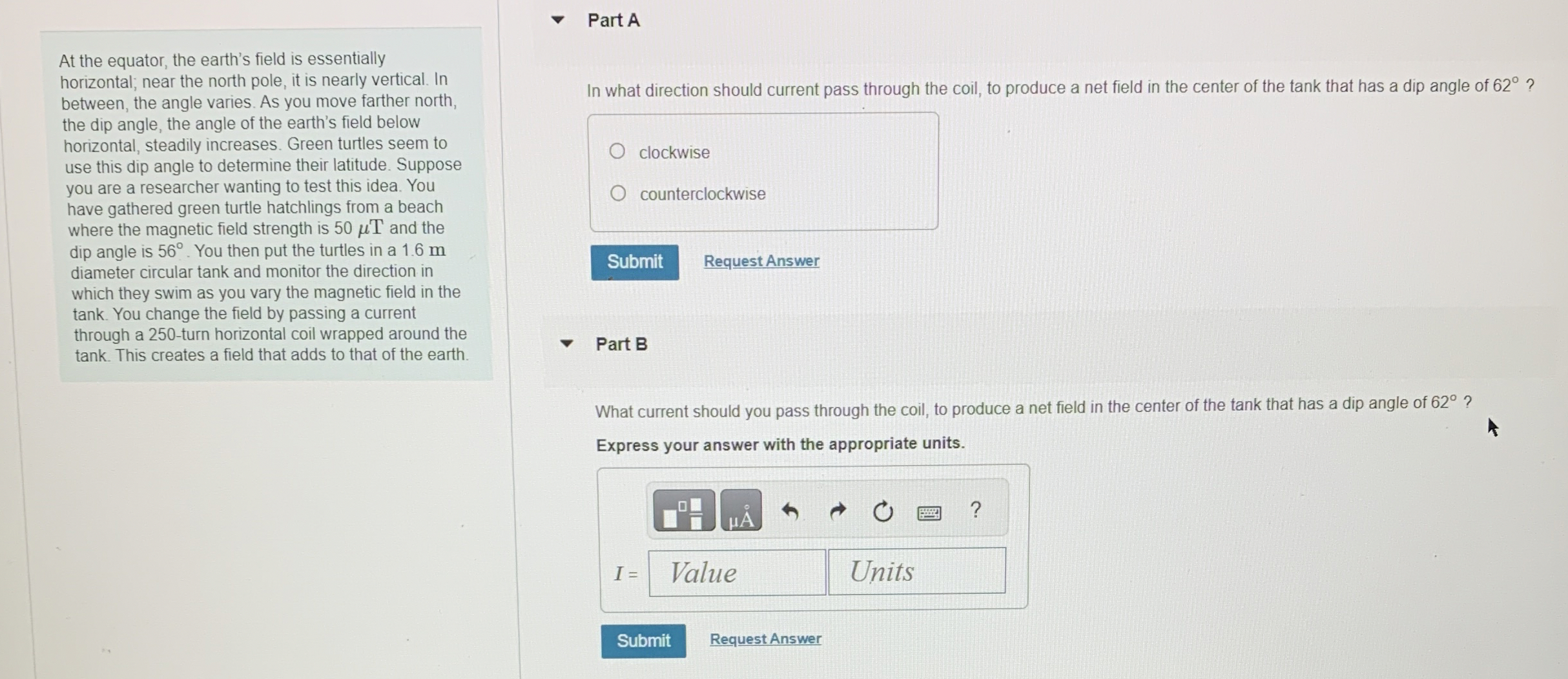 Part A At the equator, the earth's field is