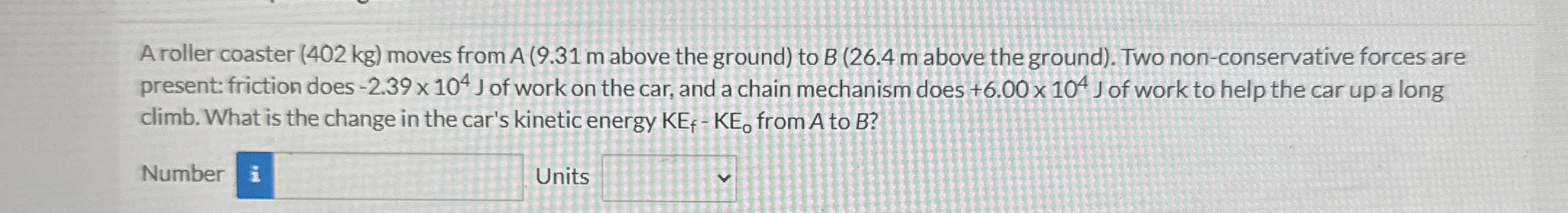 A roller coaster ( 4 0 2 kg ) moves from A ( 9 .