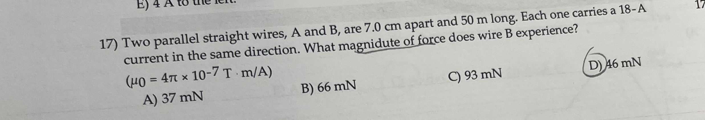 Two parallel straight wires, A and B , are 7 . 0