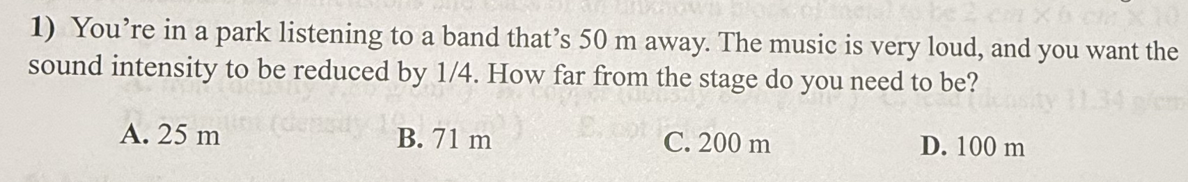 You're in a park listening to a band that's 5 0 m