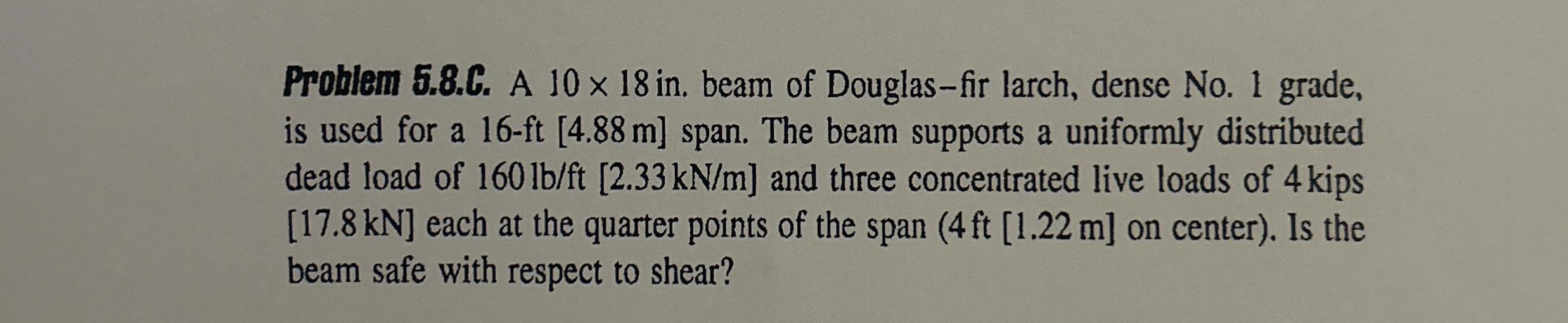 Problem 5 . 8 . C . A 1 0 1 8 in . beam of