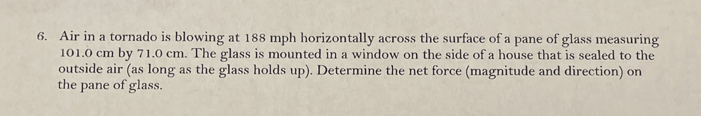 Air in a tornado is blowing at 1 8 8 mph