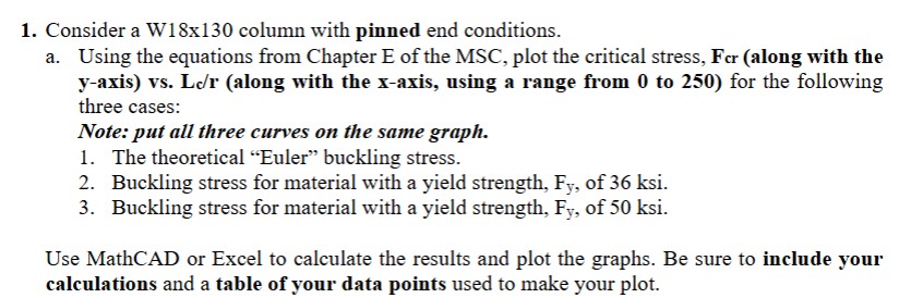 1 . Consider a W 1 8 x 1 3 0 column with pinned