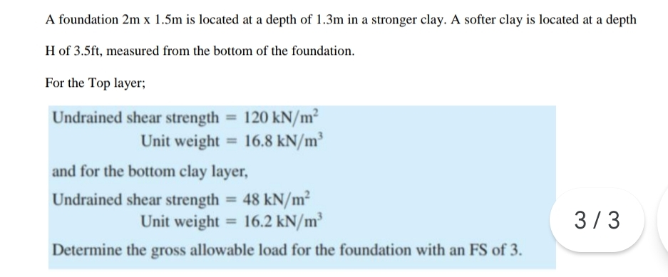 A foundation 2 m 1 . 5 m is located at a depth of