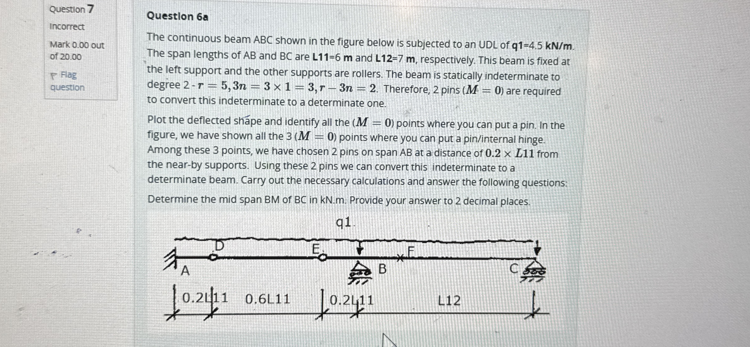 Question 7 Incorrect Mark 0 . 0 0 out of 2 0 . 0