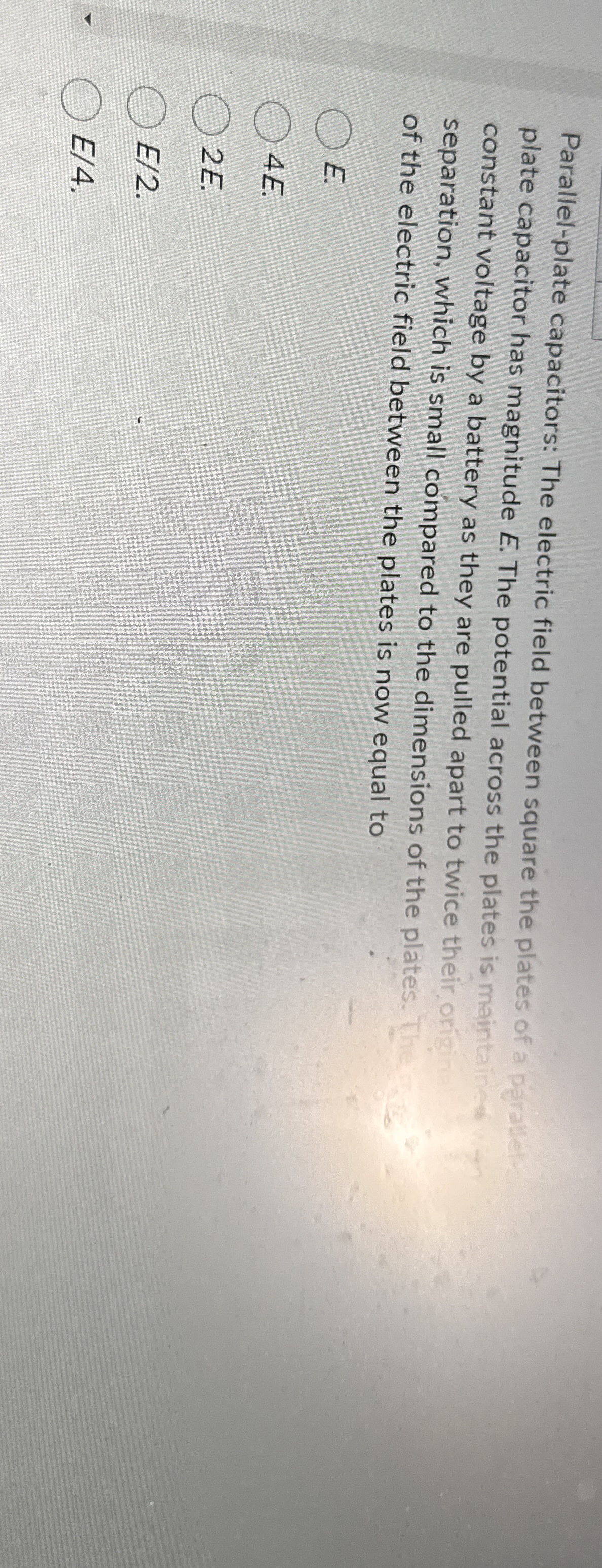 Parallel - plate capacitors: The electric field