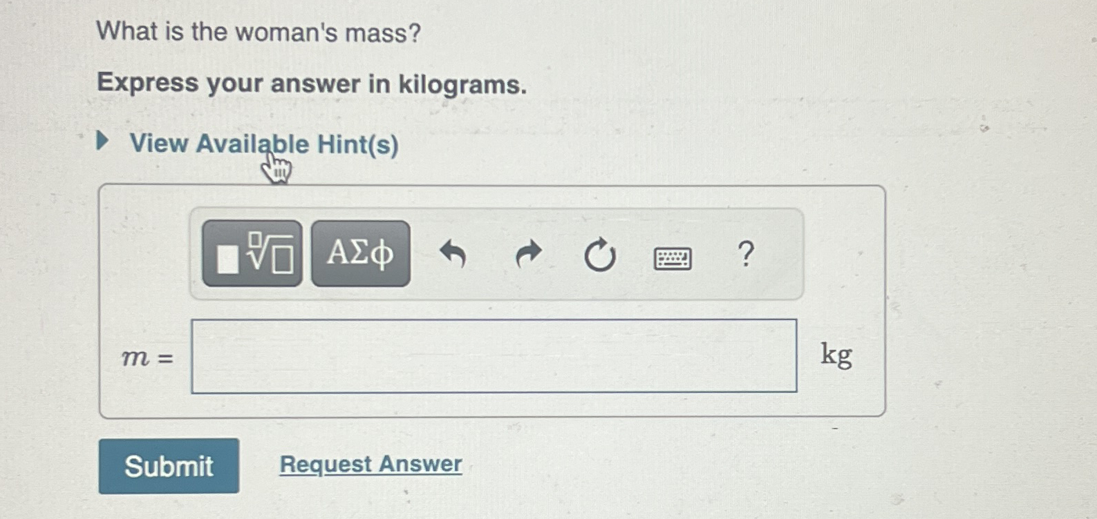 What is the woman's mass? Express your answer in