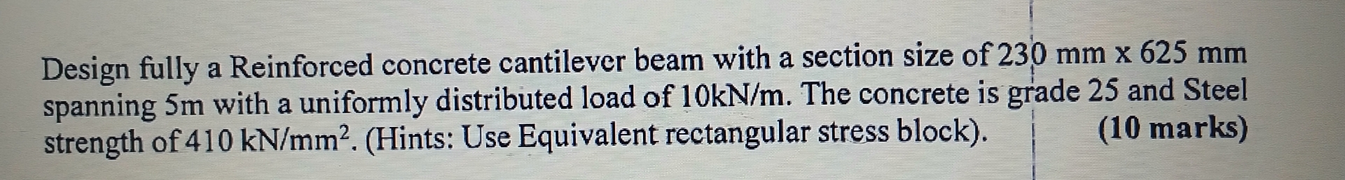 Design fully a Reinforced concrete cantilever