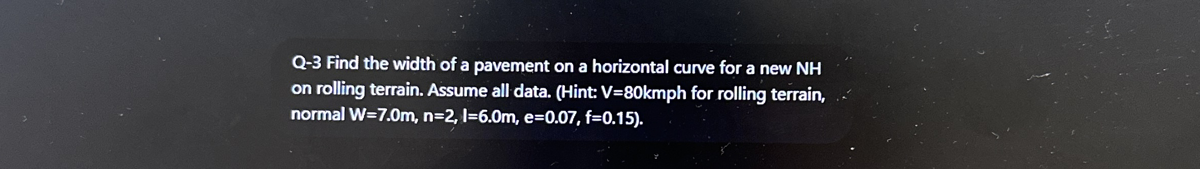 Q - 3 Find the width of a pavement on a