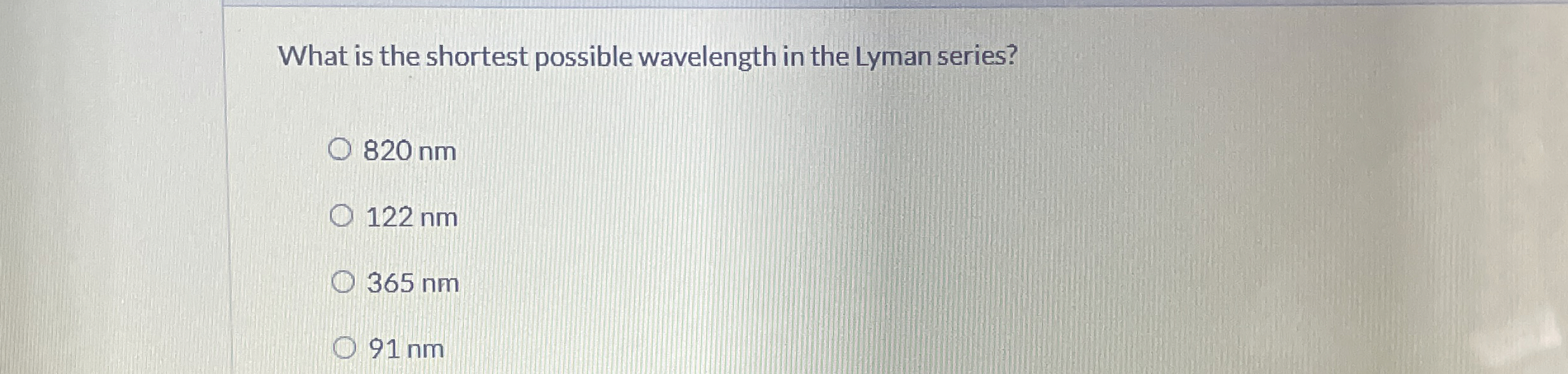 What is the shortest possible wavelength in the