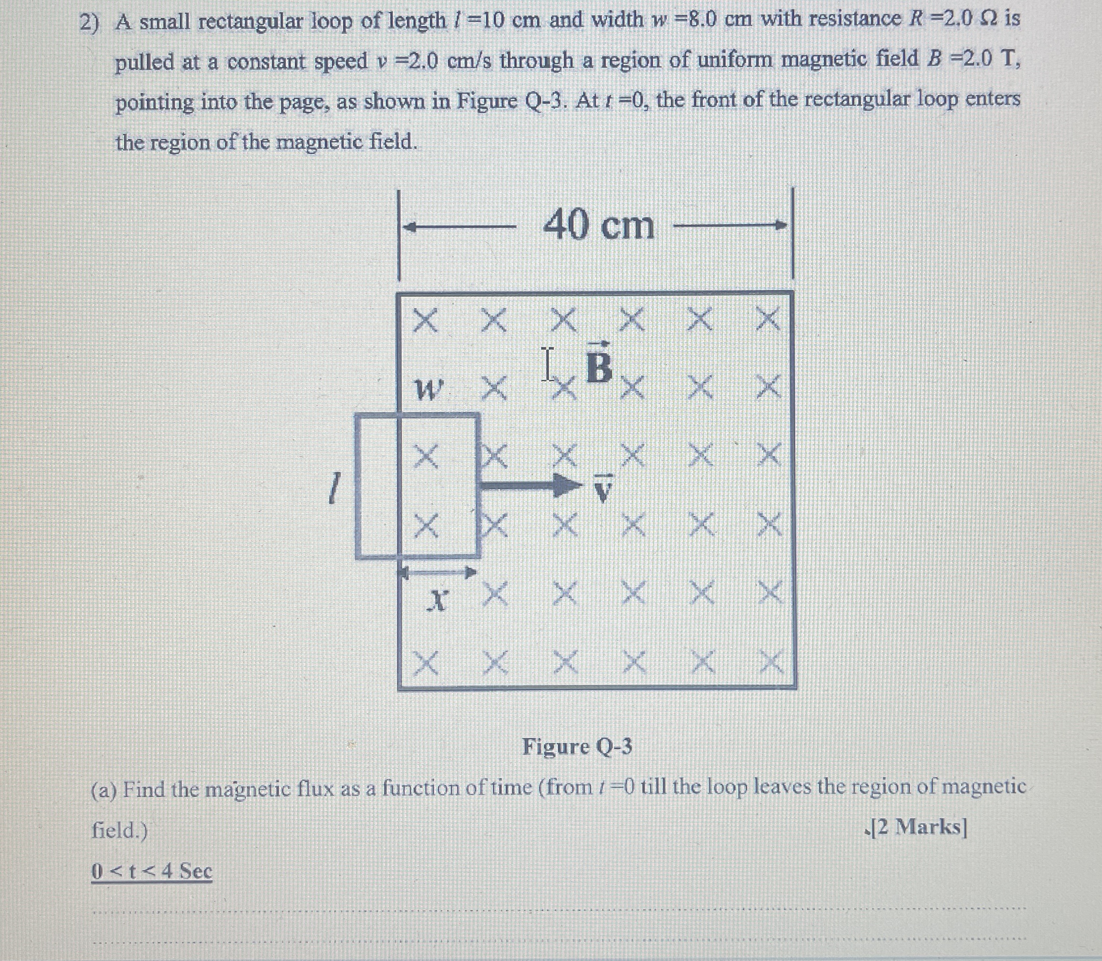 A small rectangular loop of length l = 1 0 c m