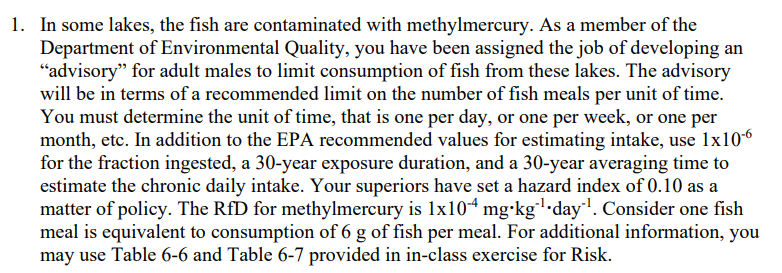 1 . In some lakes, the fish are contaminated with