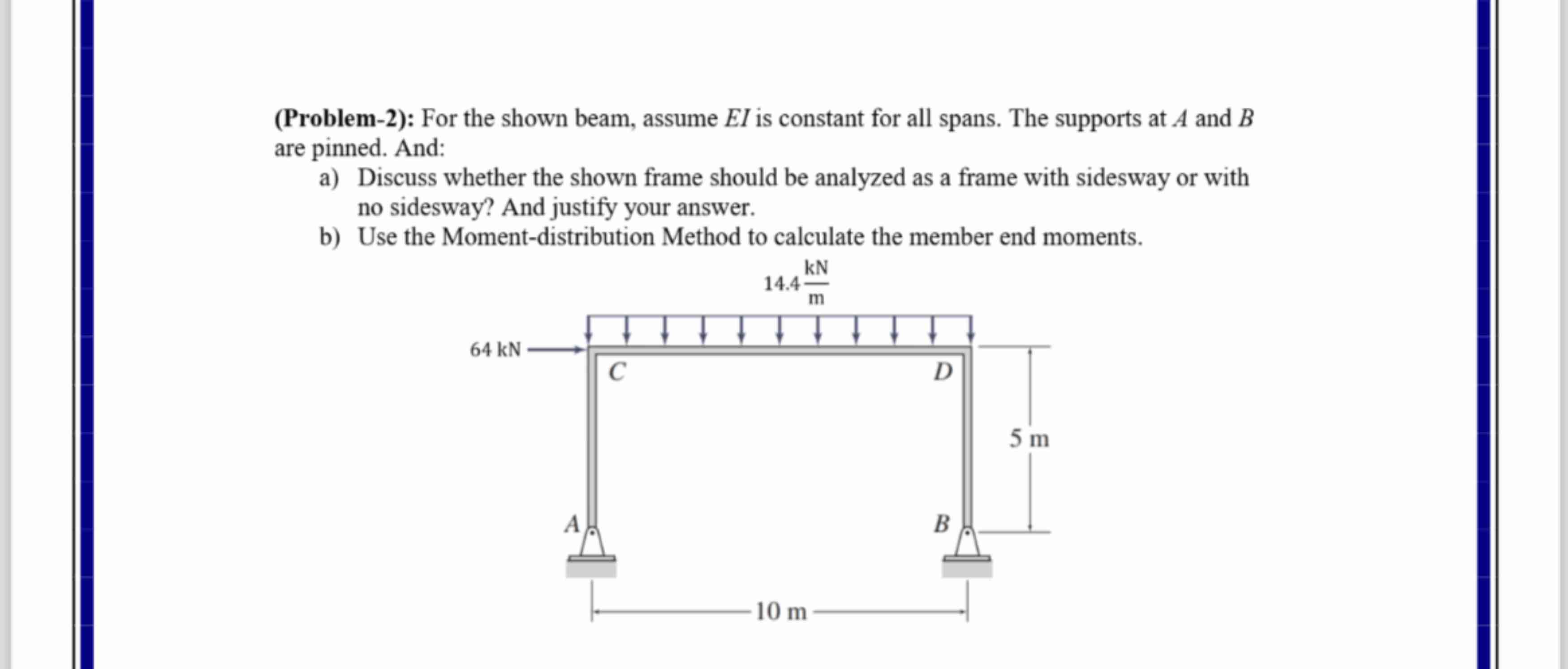 ( Problem - 2 ) : For the shown beam, assume \ (