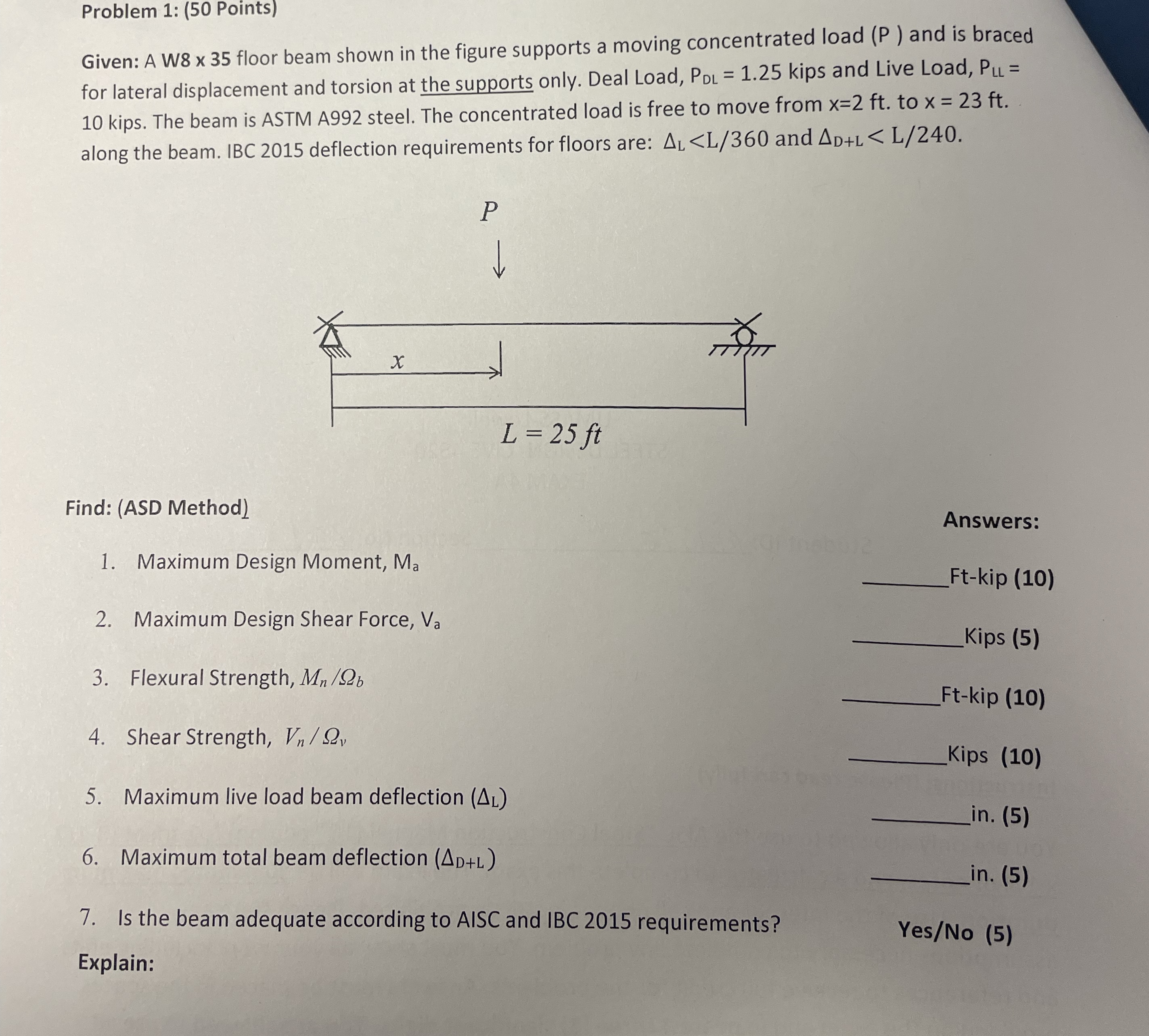 Problem 1 : ( 5 0 Points ) Given: A W 8 x 3 5