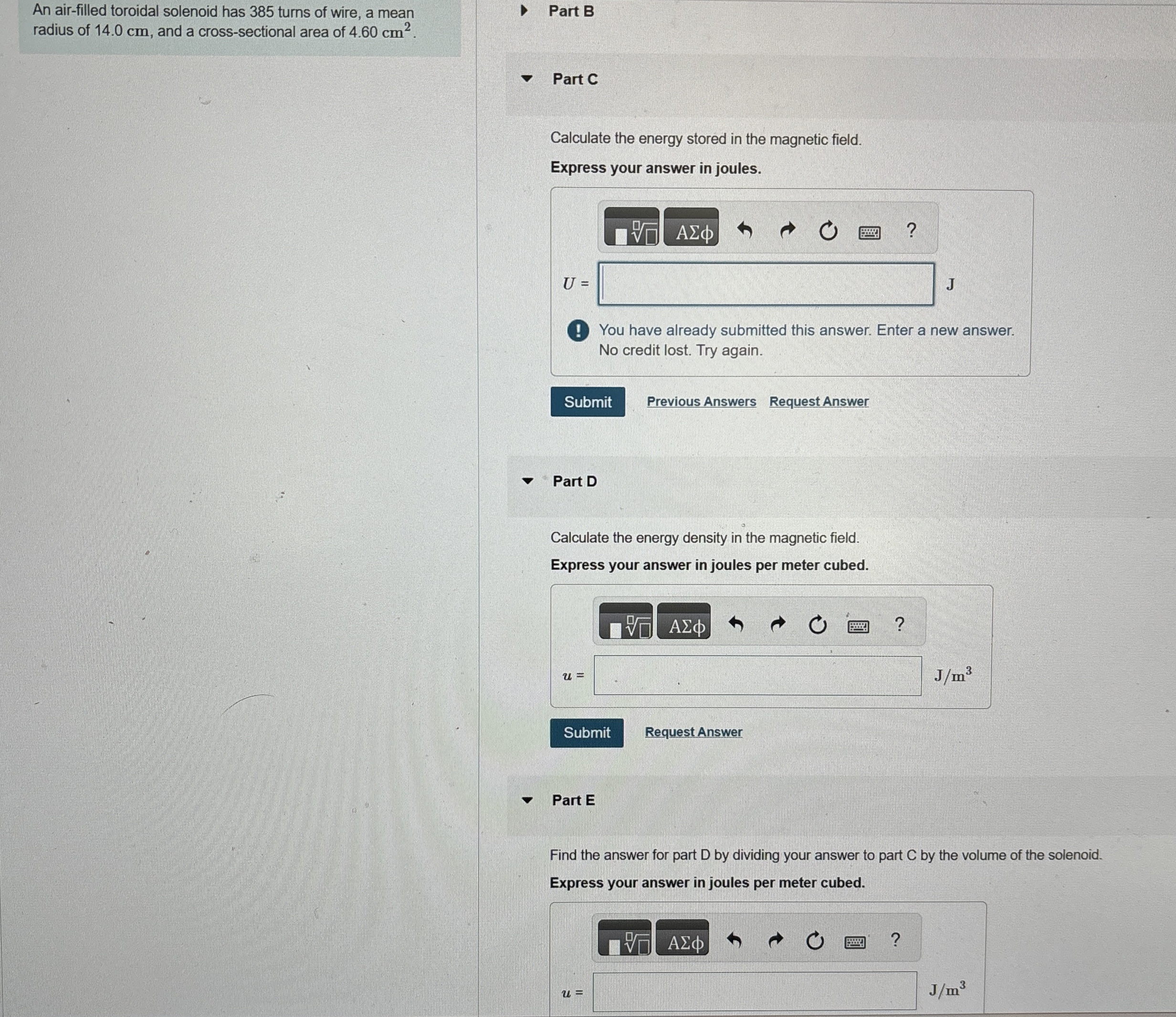 An air - filled toroidal solenoid has 3 8 5 turns
