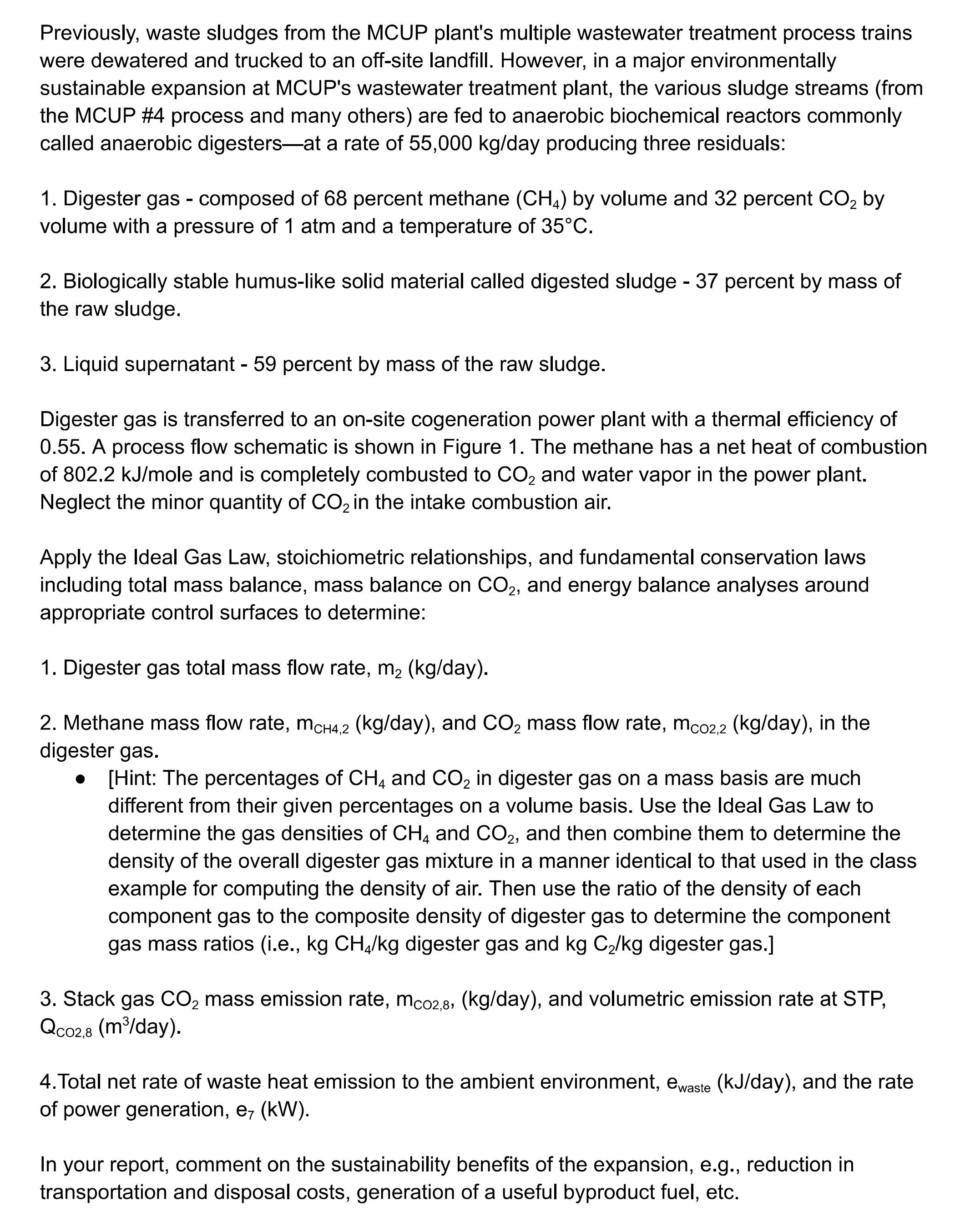 Previously, waste sludges from the MCUP plant's