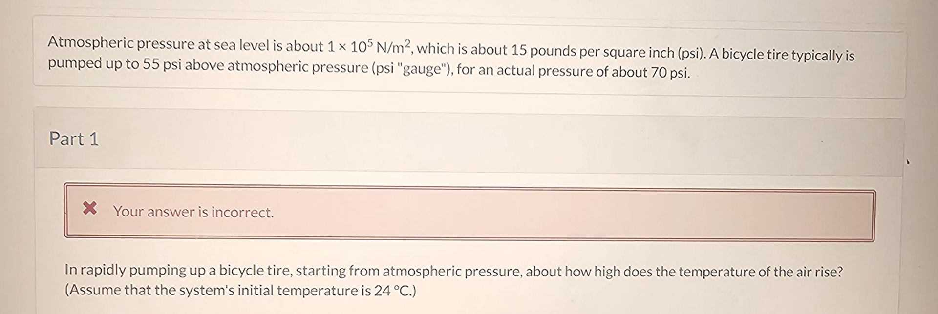 Atmospheric pressure at sea level is about 1 1 0